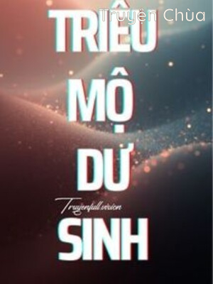 Triều Mộ Dư Sinh – Văn Nhã Ai Cập Miêu